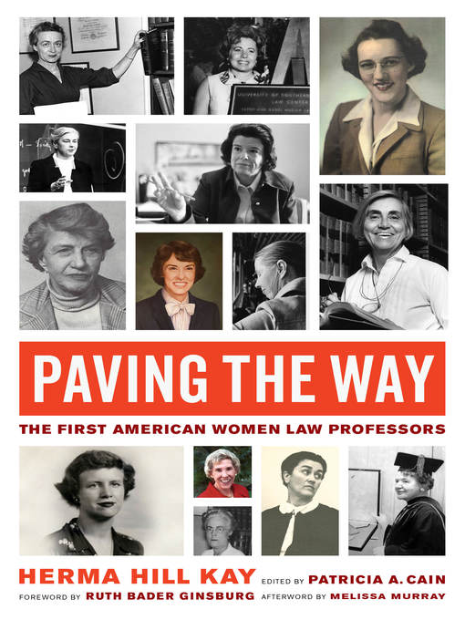 Title details for Paving the Way by Herma Hill Kay - Available